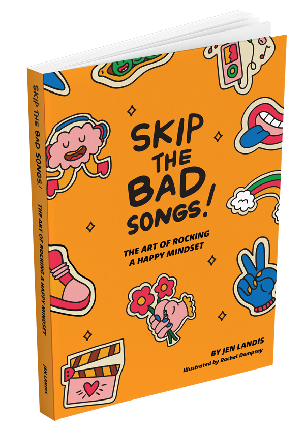 Skip the Bad Songs by Jen Landis